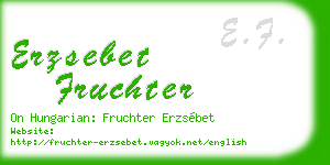 erzsebet fruchter business card
